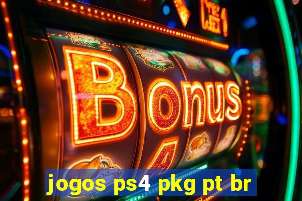 jogos ps4 pkg pt br